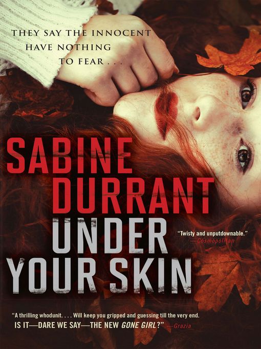 Title details for Under Your Skin by Sabine Durrant - Available